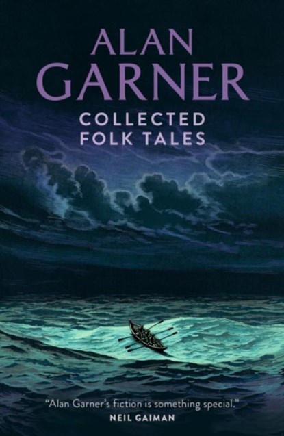 Collected Folk Tales, Alan Garner - Paperback - 9780008602772
