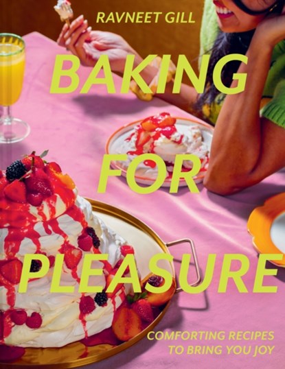 Baking for Pleasure, Ravneet Gill - Gebonden - 9780008603854