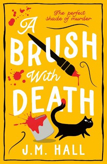 A Brush with Death, J.M. Hall - Paperback - 9780008606961