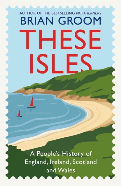 These Isles, Brian Groom - Gebonden - 9780008608569