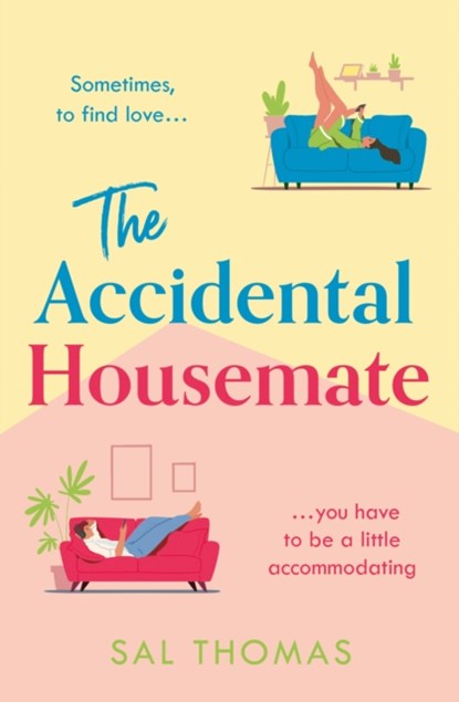 The Accidental Housemate, Sal Thomas - Paperback - 9780008609399