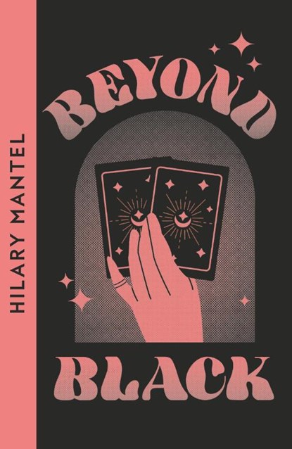 Beyond Black, Hilary Mantel - Paperback - 9780008609979