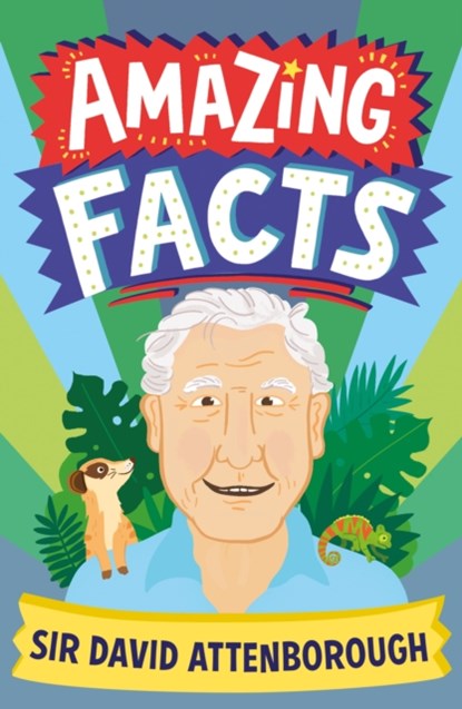 Amazing Facts Sir David Attenborough, Hannah Wilson - Paperback - 9780008612221