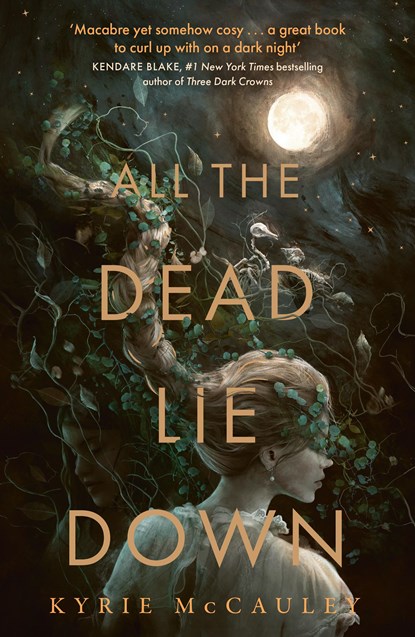 All the Dead Lie Down, Kyrie McCauley - Paperback - 9780008612290