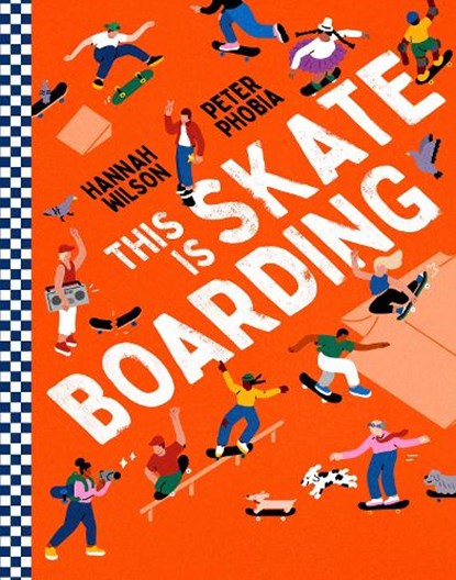 This is Skateboarding, Hannah Wilson - Gebonden - 9780008614102