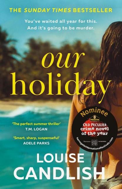 Our Holiday, Louise Candlish - Paperback - 9780008614652