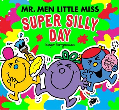 Mr Men Little Miss: The Super Silly Day, Adam Hargreaves - Paperback - 9780008615550
