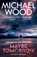 Maybe Tomorrow, Michael Wood - Paperback - 9780008618605