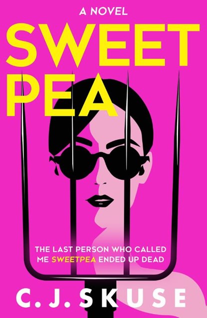 Sweetpea, C.J. Skuse - Paperback - 9780008620080