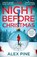 The Night Before Christmas, Alex Pine - Paperback - 9780008621025
