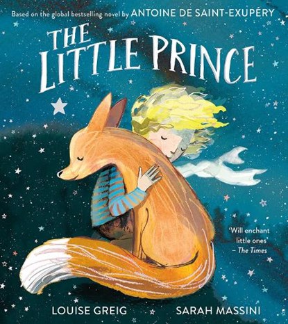 The Little Prince, Louise Greig ; Antoine de Saint-Exupery - Paperback - 9780008621759