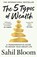 The 5 Types of Wealth, Sahil Bloom - Paperback - 9780008623241