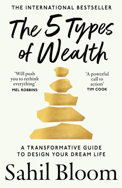 The 5 Types of Wealth, Sahil Bloom - Paperback - 9780008623241