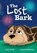 The Lost Bark, Poppy O'Neill - Paperback - 9780008624828