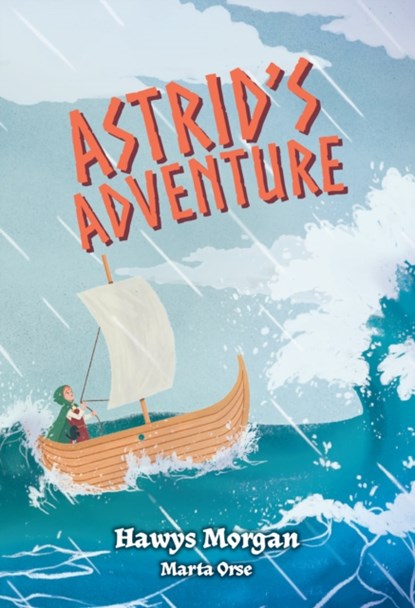 Astrid's Adventure, Hawys Morgan - Paperback - 9780008624941