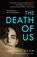 The Death of Us, Abigail Dean - Gebonden - 9780008625610