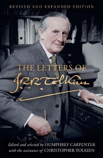 The Letters of J. R. R. Tolkien, J. R. R. Tolkien - Paperback - 9780008628802