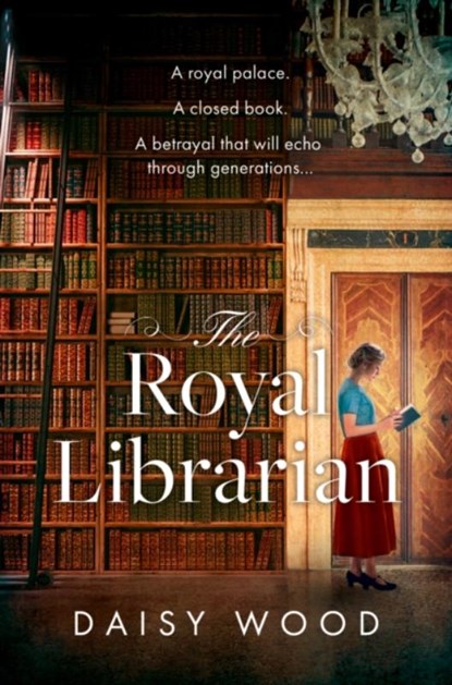 The Royal Librarian, Daisy Wood - Paperback - 9780008636920
