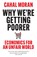 Why We’re Getting Poorer, Cahal Moran - Paperback - 9780008637996