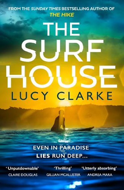 The Surf House, Lucy Clarke - Paperback - 9780008639426