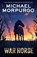 War Horse, Michael Morpurgo - Paperback - 9780008640712