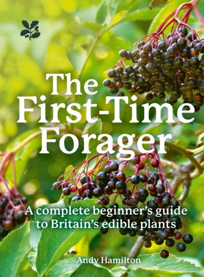 The First-Time Forager, Andy Hamilton - Paperback - 9780008641351