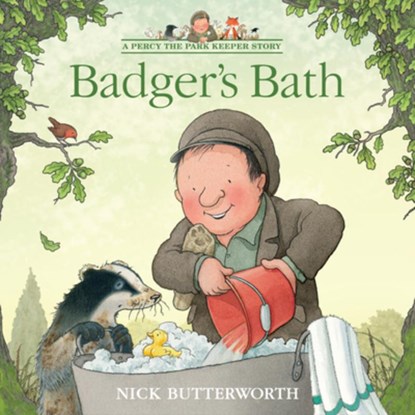 Badger’s Bath, Nick Butterworth - Paperback - 9780008642112