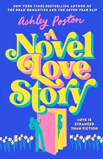 A Novel Love Story, Ashley Poston - Paperback - 9780008644314