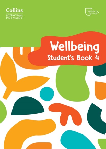 International Primary Wellbeing Student's Book 4, Kate Daniels ; Victoria Pugh - Paperback - 9780008645229