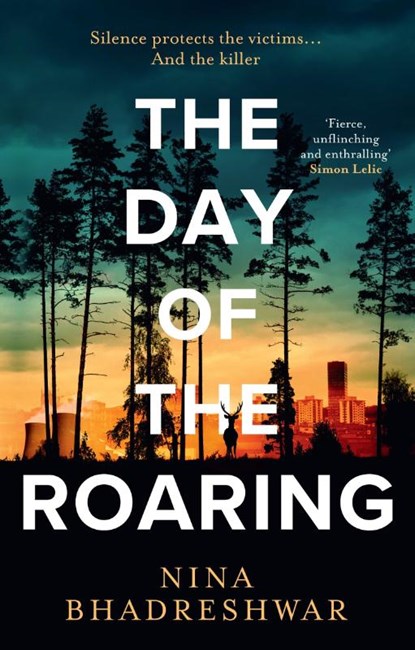The Day of the Roaring, Nina Bhadreshwar - Paperback - 9780008645694