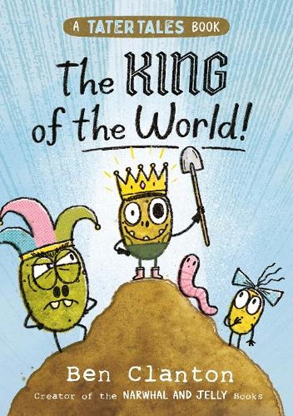 The King of the World!, Ben Clanton - Paperback - 9780008646578