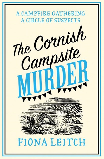 The Cornish Campsite Murder, Fiona Leitch - Paperback - 9780008647261
