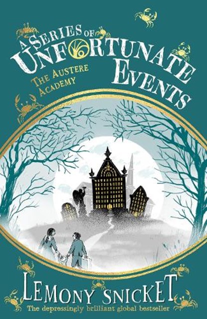 The Austere Academy, Lemony Snicket - Paperback - 9780008648534