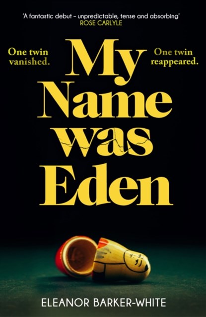My Name Was Eden, BARKER-WHITE,  Eleanor - Paperback - 9780008648626