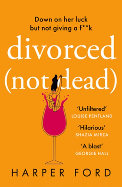 Divorced Not Dead, Harper Ford - Paperback - 9780008651305