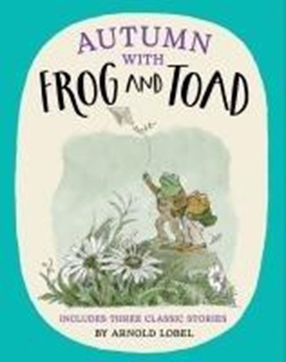 Autumn with Frog and Toad, Arnold Lobel - Paperback - 9780008651909