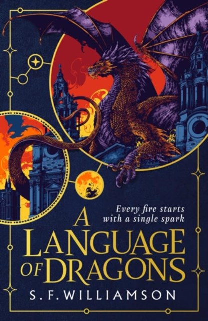 A Language of Dragons, S. F. Williamson - Gebonden - 9780008652258