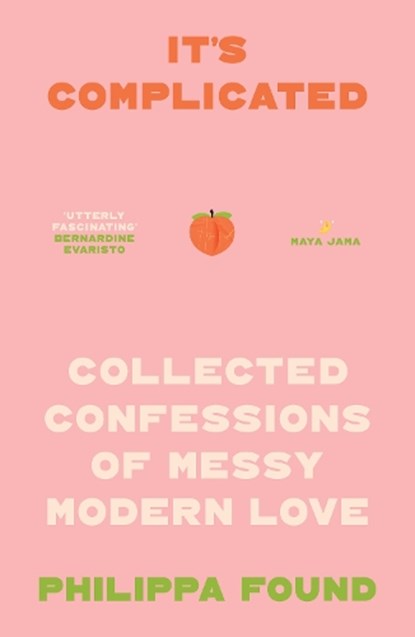 It’s Complicated, Philippa Found - Paperback - 9780008652579