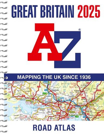 Great Britain A-Z Road Atlas 2025 (A4 Spiral), A-Z Maps - Gebonden - 9780008652944