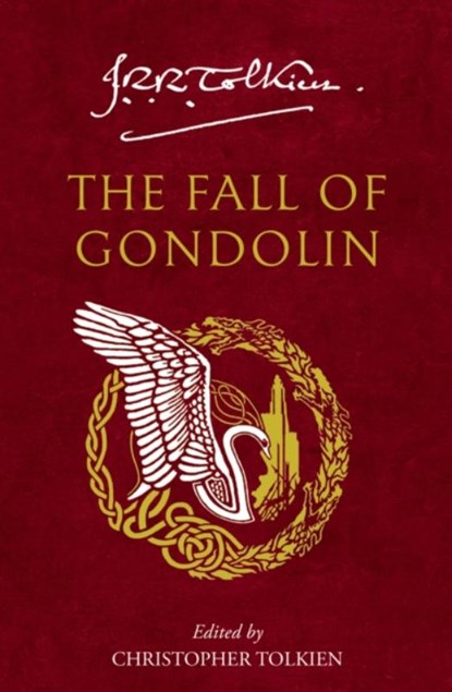 The Fall of Gondolin, J. R. R. Tolkien - Paperback - 9780008655662