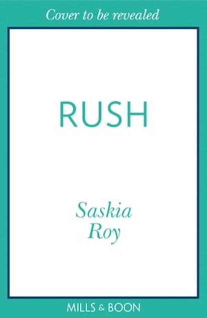 Rush, Saskia Roy - Ebook - 9780008656140