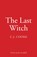 The Last Witch, C.J. Cooke - Paperback - 9780008656270