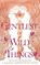 Gentlest of Wild Things, Sarah Underwood - Paperback - 9780008656478