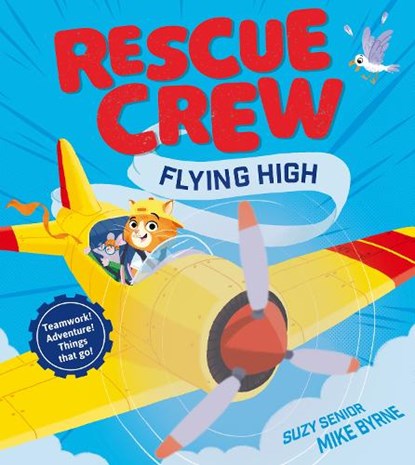 Rescue Crew – Flying High, Suzy Senior - Paperback - 9780008656997