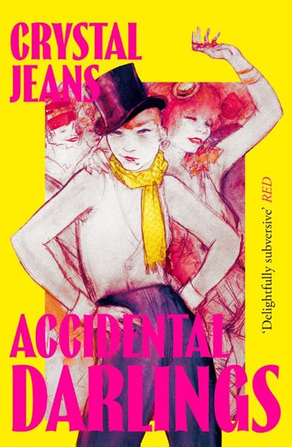 Accidental Darlings, Crystal Jeans - Paperback - 9780008657604