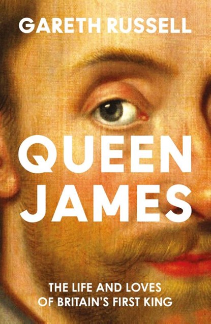 Queen James, Gareth Russell - Gebonden - 9780008660857