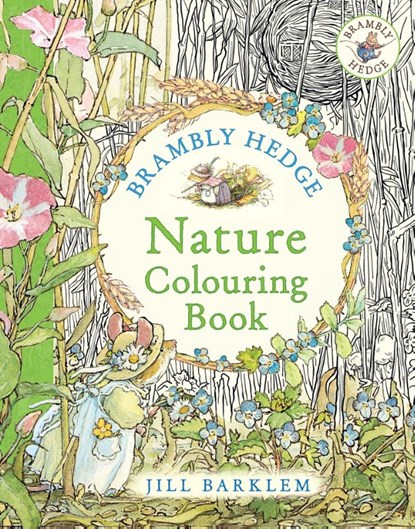 Brambly Hedge: Nature Colouring Book, Jill Barklem - Paperback - 9780008660918