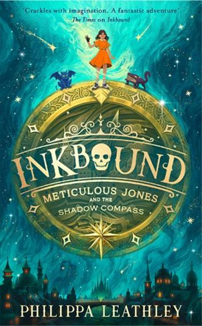Inkbound: Meticulous Jones and the Shadow Compass, Philippa Leathley - Gebonden - 9780008660963