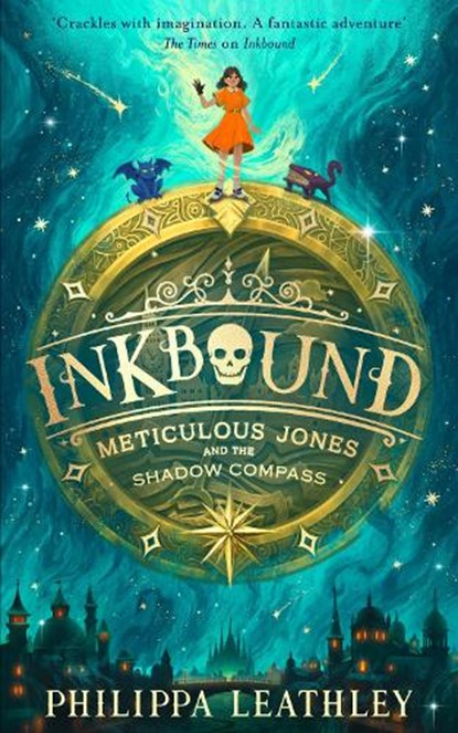 Inkbound: Meticulous Jones and the Shadow Compass, Philippa Leathley - Paperback - 9780008660970