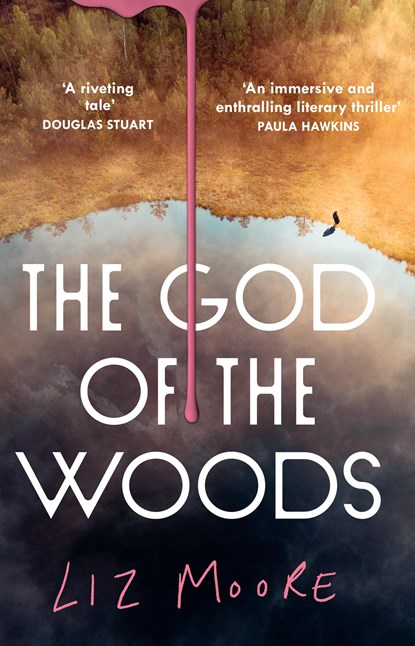The God of the Woods, Liz Moore - Paperback - 9780008663803
